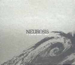 Neurosis (USA) : The Eye of Every Storm
